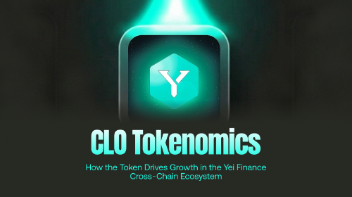 CLO 代币经济模型:如何推动 Yei Finance 跨链生态增长?