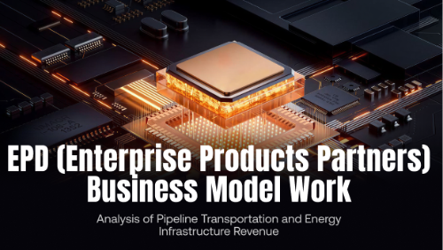 EPD(Enterprise Products Partners)的商业模式如何运作?管道运输与能源基础设施收入解析