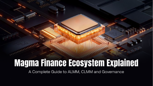 Magma Finance 生态有哪些核心产品?ALMM、CLMM 与治理系统全景解析