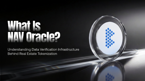 什么是 NAV Oracle？解析房地产代币化背后的资料验证机制