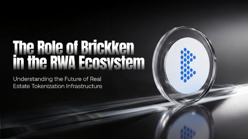 Brickken 在 RWA 生态中扮演什么角色？解析房地产代币化基础设施的发展趋势