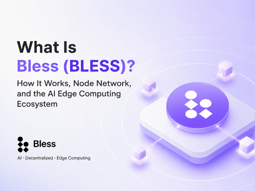 Bless（BLESS）是什么