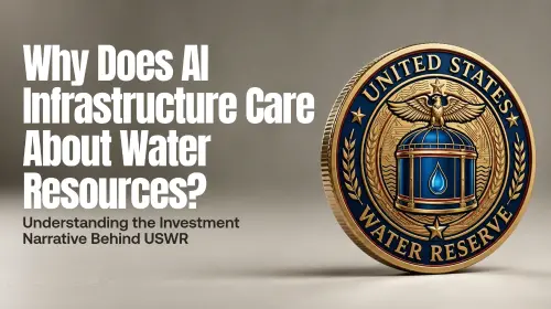 AI 基础设施为何关注水资源?USWR 的叙事框架解析